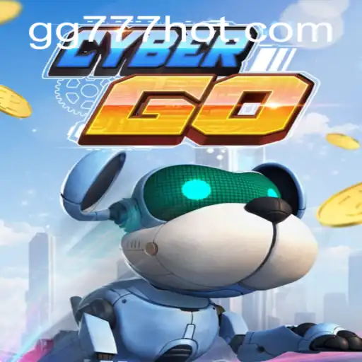 Explore the Thrilling World of CyberGO at GG777.COM