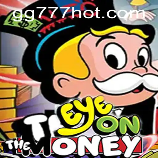 EyeOnTheMoney: The Thrilling New Strategy Game