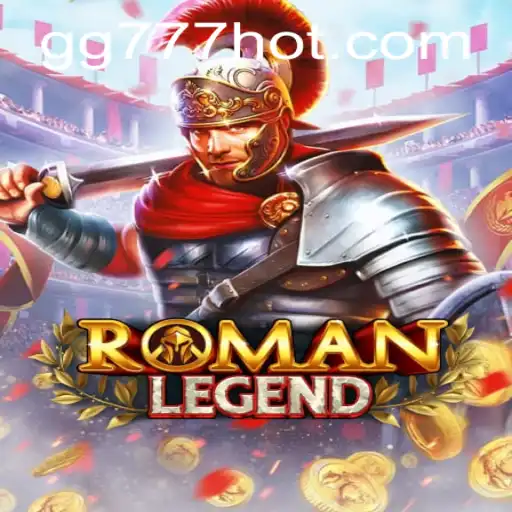 Dive into the Enchanting World of RomanLegend and the Adventures of GG777.COM